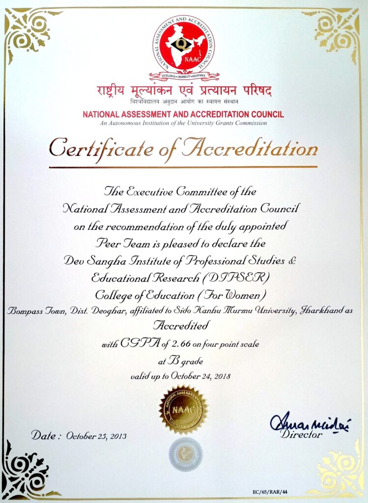 NAAC Certificate-2013 – Dipser College of Education | Deoghar, Jharkhand