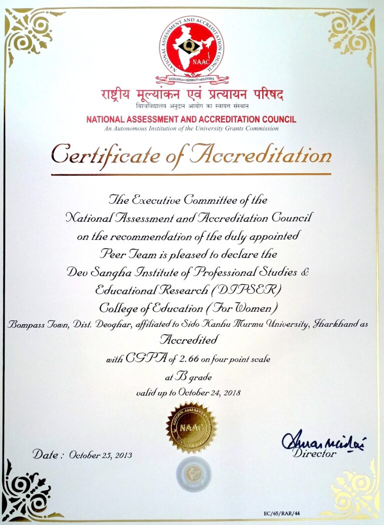 NAAC Certificate-2013 – Dipser College of Education | Deoghar, Jharkhand